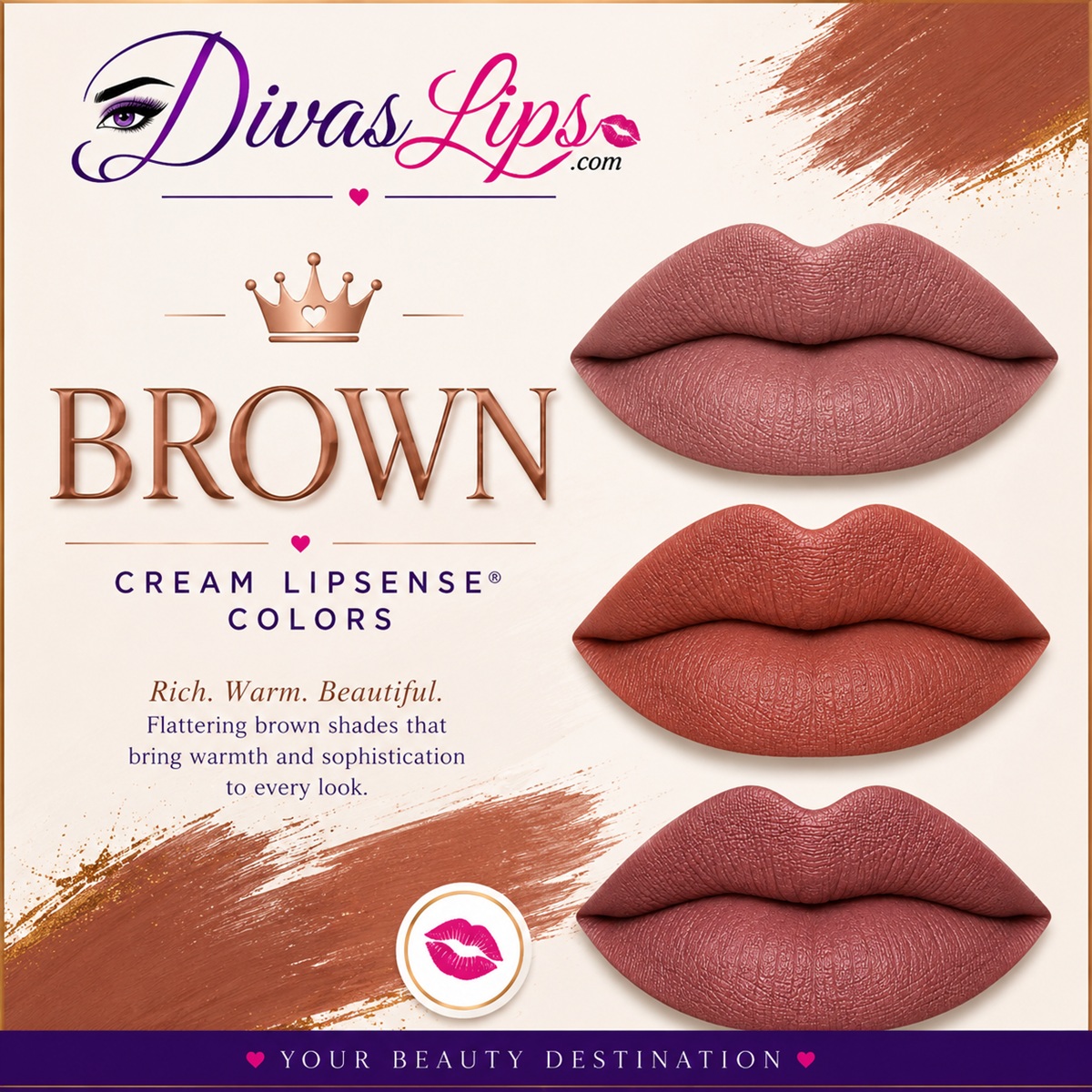 Brown Cream LipSense colors by SeneGence at DivasLips